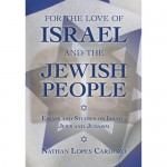 For the Love of Israel and the Jewish People